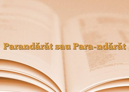 Publicitari, pariuri, pompe funebre, reciclarea și parandărătul minților…